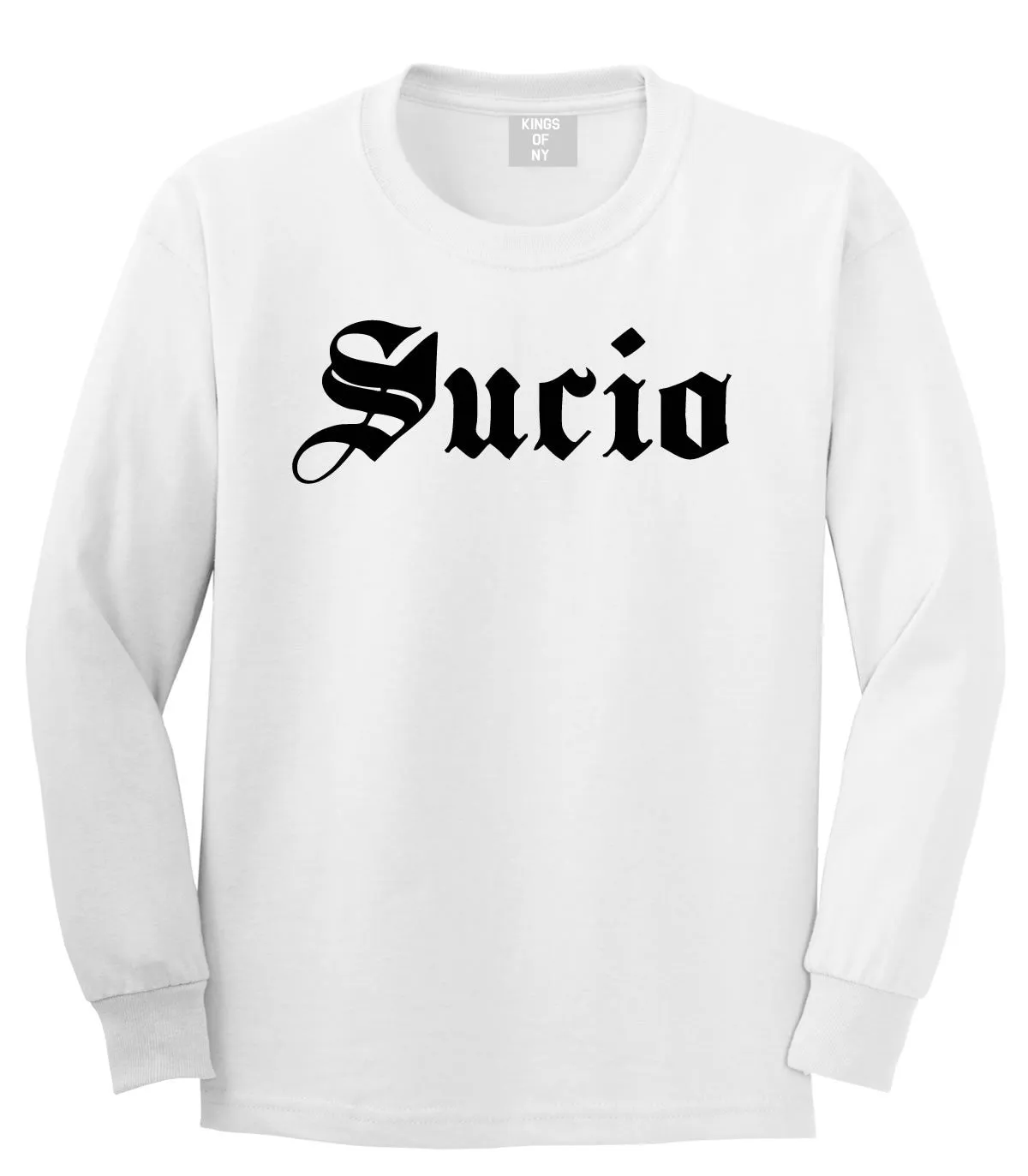 Sucio Dirty Long Sleeve T-Shirt